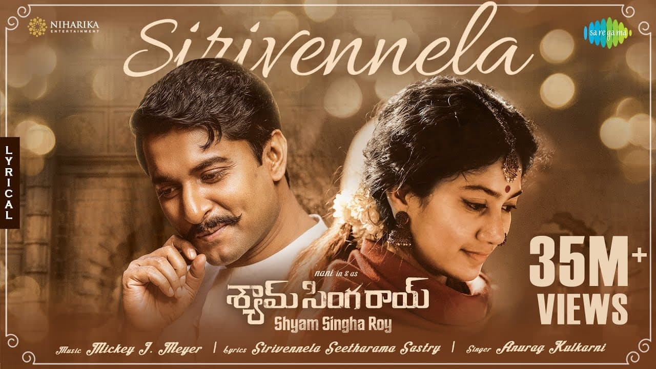 Sirivennela Lyrics - Nani | Sai Pallavi | Anurag Kulkarni by Saregama