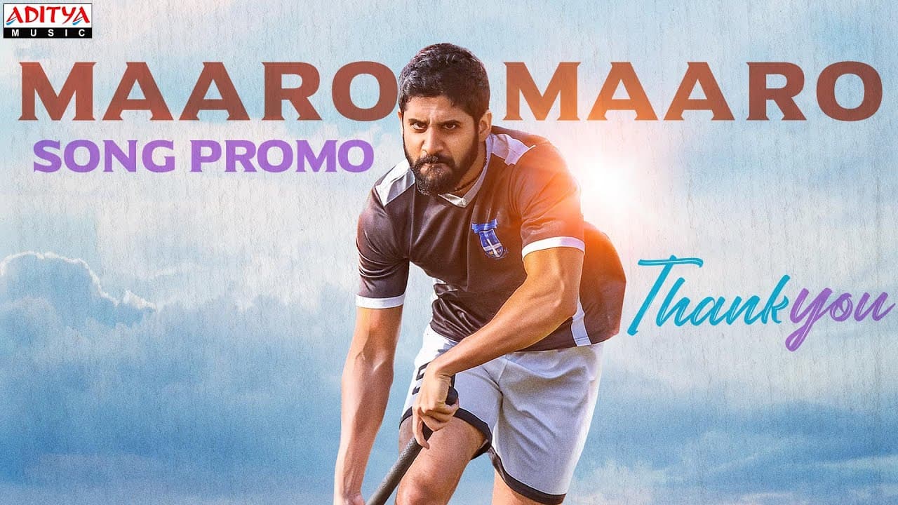 Maaro Maaro Lyrics - Naga Chaitanya | Raashi Khanna | Deepu | Prudhvi Chandra by Aditya Music
