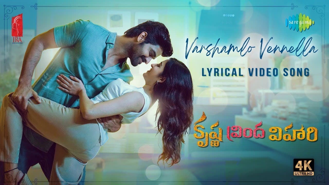 Varshamlo Vennella Lyrics - Naga Shaurya | Shirley Setia | Aditya RK | Sanjana Kalmanje by Saregama