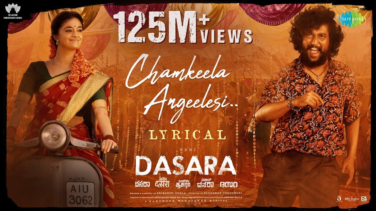 Chamkeela Angeelesi Lyrics - Nani | Keerthy Suresh | Ram Miriyala | Dhee by Saregama