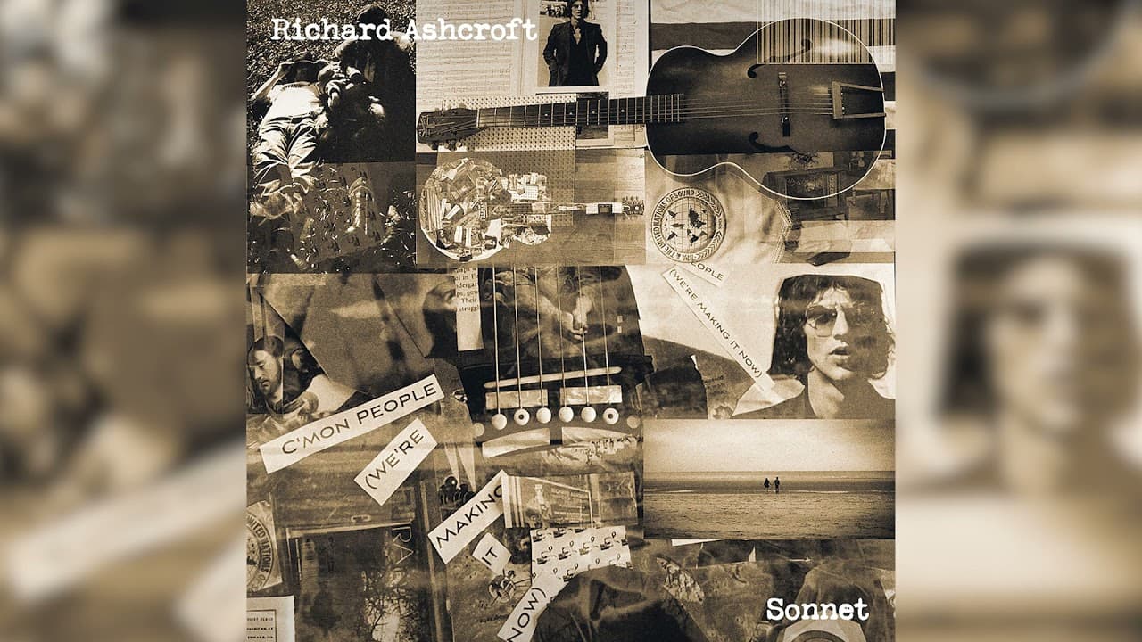 Sonnet Lyrics - Richard Ashcroft by 