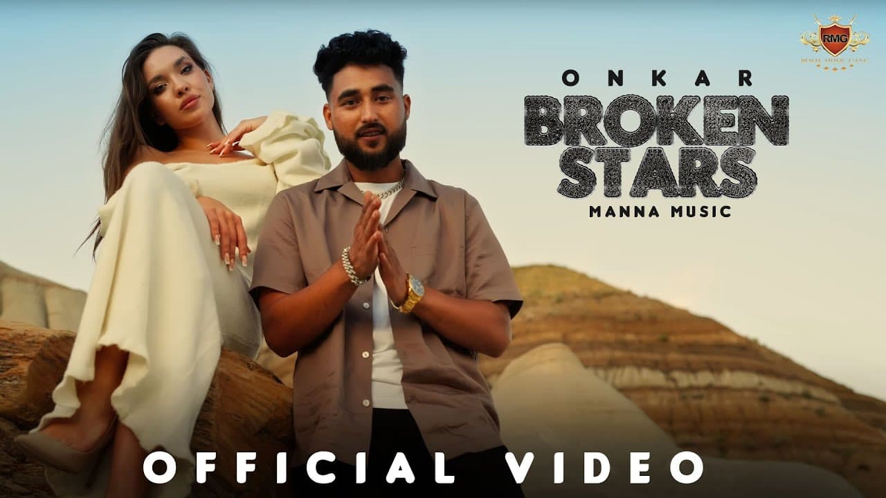 Broken Stars Lyrics - Onkar Singh | Punjabi Song by Royal Music Gang