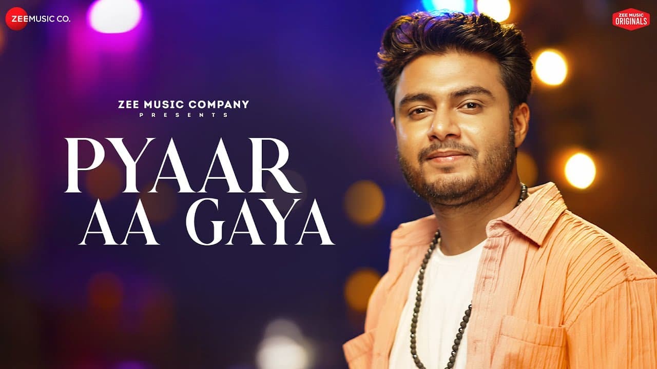 प्यार आ गया Pyaar Aa Gaya Lyrics - Raj Barman by Zee Music Company