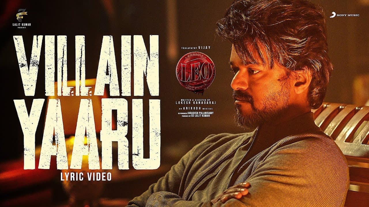 Villain Yaaru Lyrics - Thalapathy Vijay | Trisha Krishnan | Anirudh Ravichander | Shakthisree Gopalan by Sony Music India