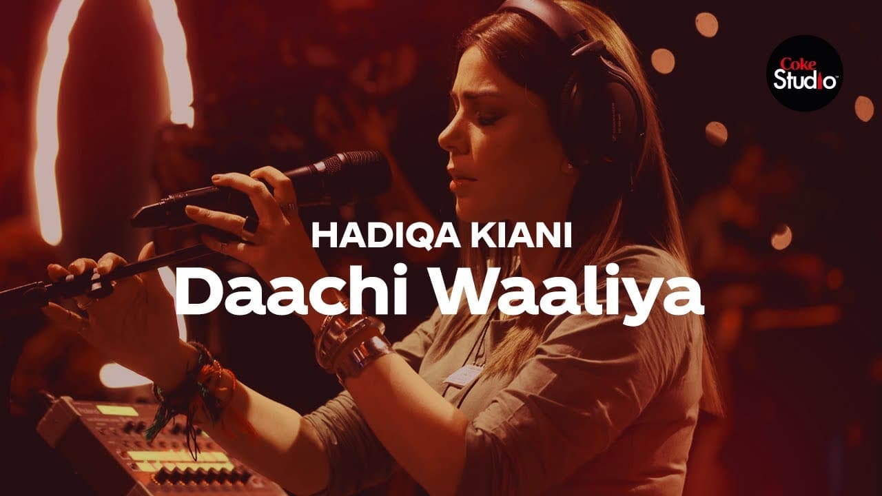 Daachi Waaliya Lyrics - Abrar-ul-Haq | Aima Baig | Ali Sethi | Hadiqa Kiani by Coke Studio