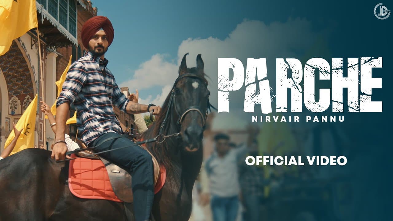 Parche Lyrics - Nirvair Pannu | Punjabi Song by Juke Dock