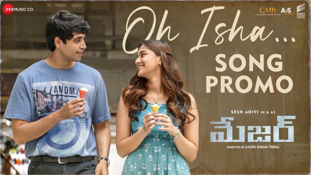 Oh Isha Lyrics - Adivi Sesh | Saiee Manjrekar | Armaan Malik | Chinmayi Sripada by Zee Music Company