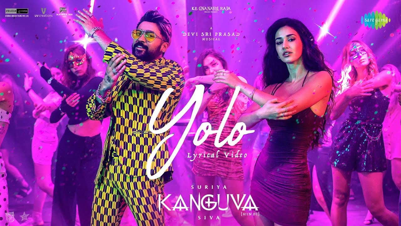 योलो Yolo Lyrics - Suriya | Disha Patani | Bobby Deol | Devi Sri Prasad | Shilpa Rao by Saregama Music