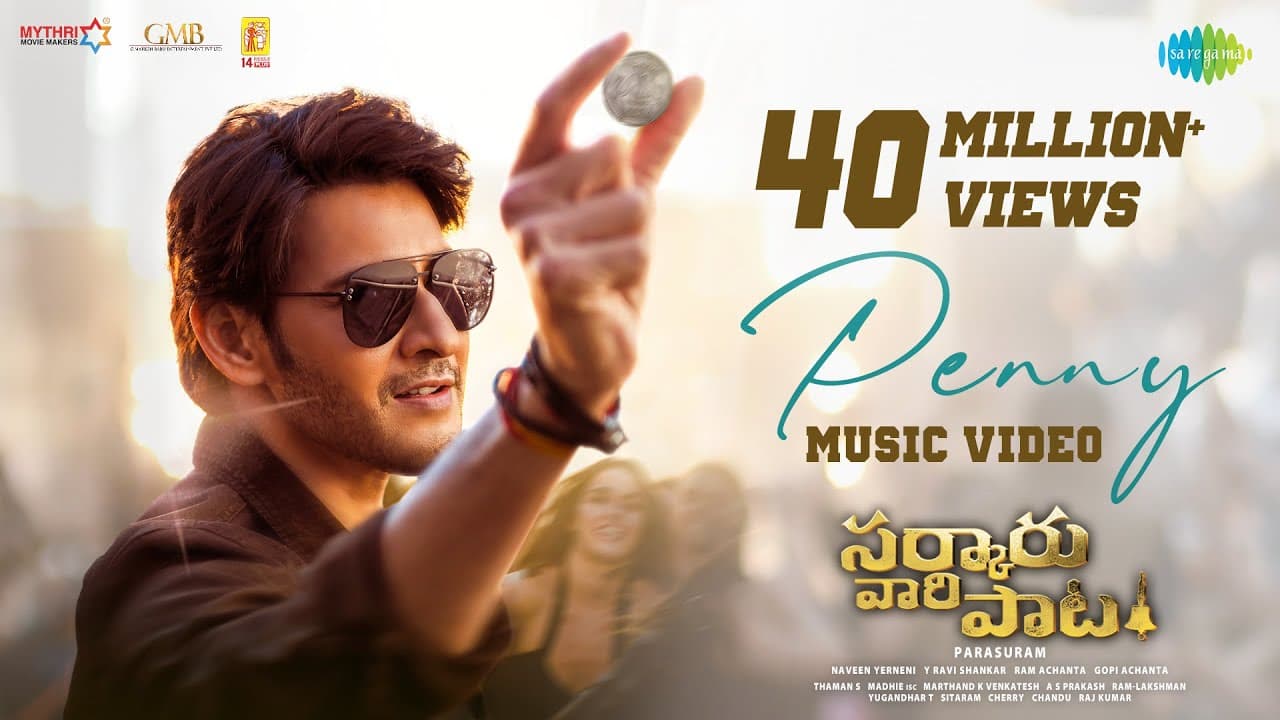 Penny Lyrics - Mahesh Babu | Keerthy Suresh | Nakash Aziz | Sitara Ghattamaneni by Saregama