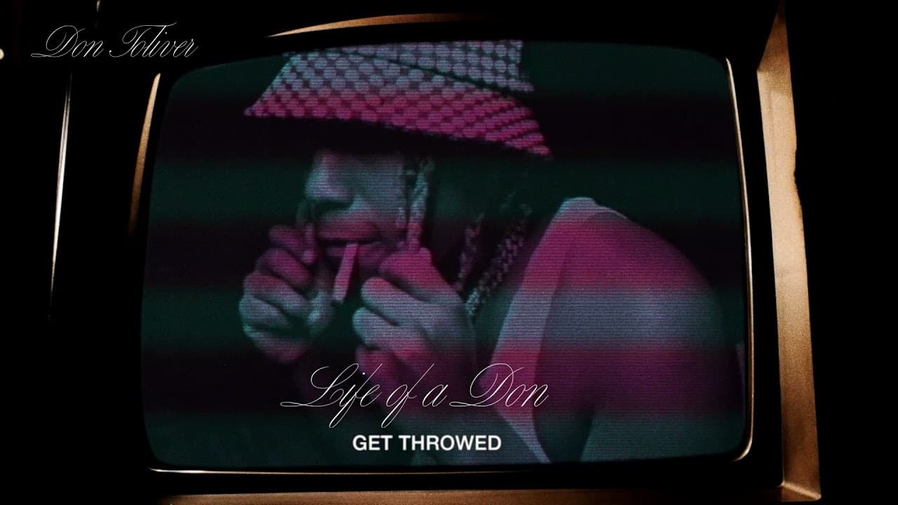 Get Throwed Lyrics - Don Toliver by 