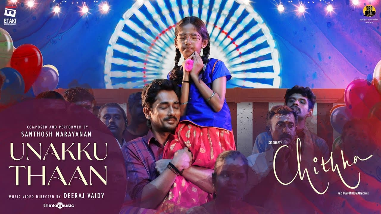 Unakku Thaan Lyrics - Siddharth | Nimisha Sajayan | Santhosh Narayanan by Think Music