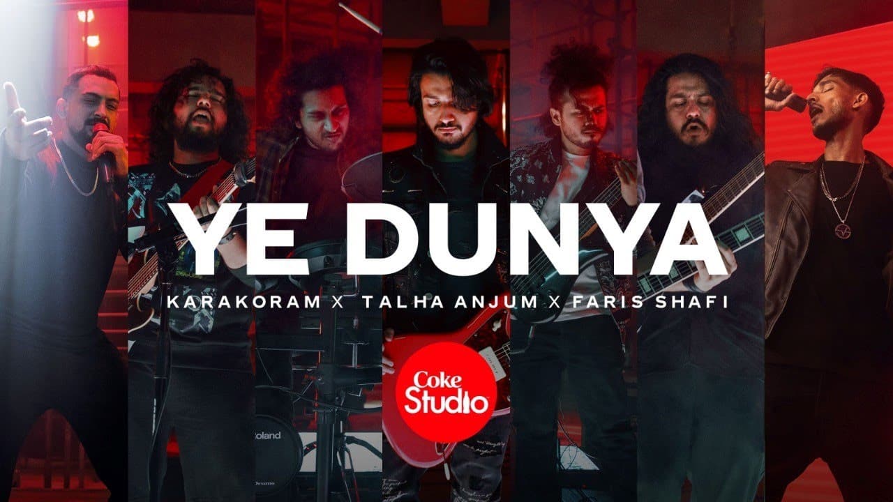 ये दुनिया Ye Dunya Lyrics - Sherry Khattak | Talha Anjum by Coke Studio