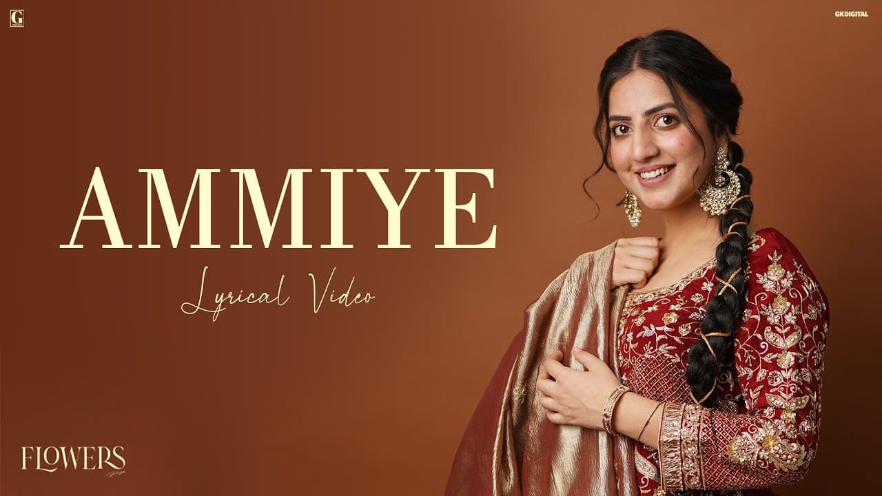 Ammiye Lyrics - Priya | Punjabi Song by Geet MP3