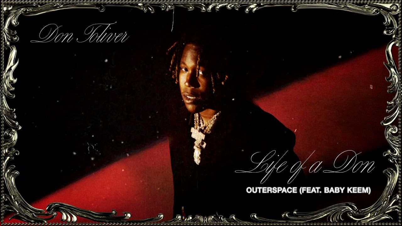 Outerspace Lyrics - Don Toliver | Baby Keem by 
