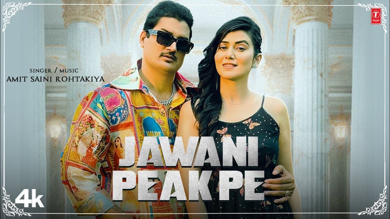 Jawani Peak Pe Lyrics - Amit Saini Rohtakiya by T-Series Haryanvi