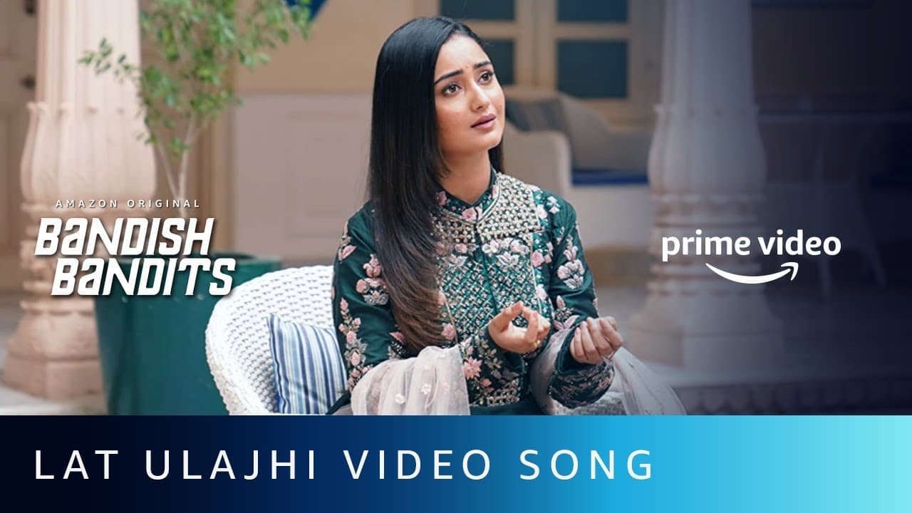 लट्ट उलझी Latt Ulajhi Lyrics - Shreya Chaudhary | Ritwik Bhowmik | Naseeruddin Shah | Shreeya Sondur by Amazon Prime Video India