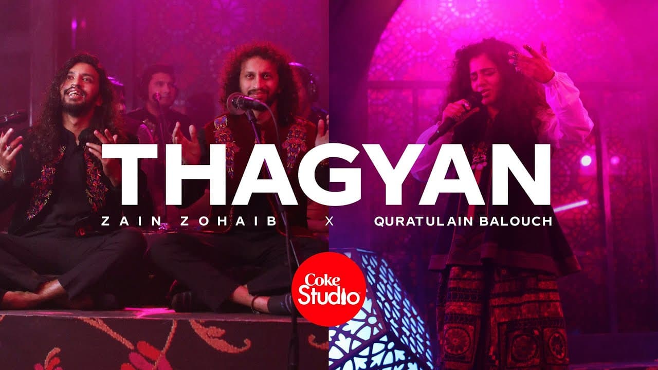 Thagyan Lyrics - Zain Ali | Zohaib Ali by Coke Studio