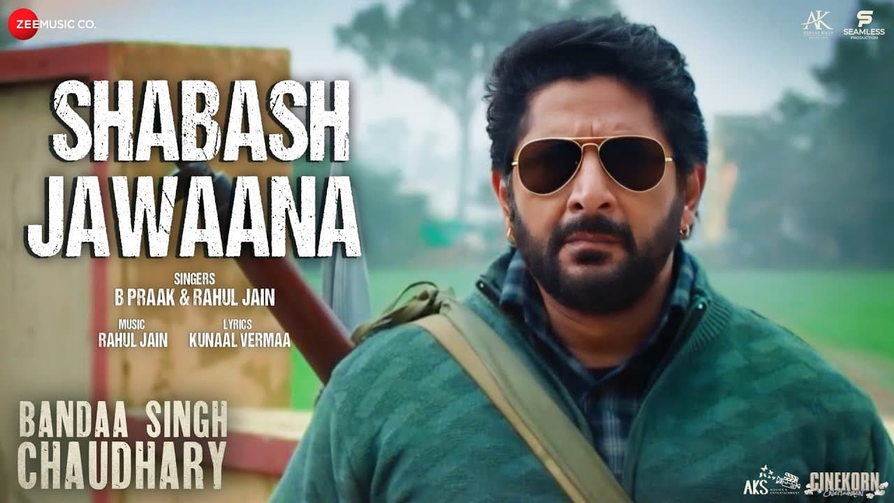 शाबाश जवाना Shabash Jawaana Lyrics - Arshad Warsi | Meher Vij | B Praak | Rahul Jain by Zee Music Company