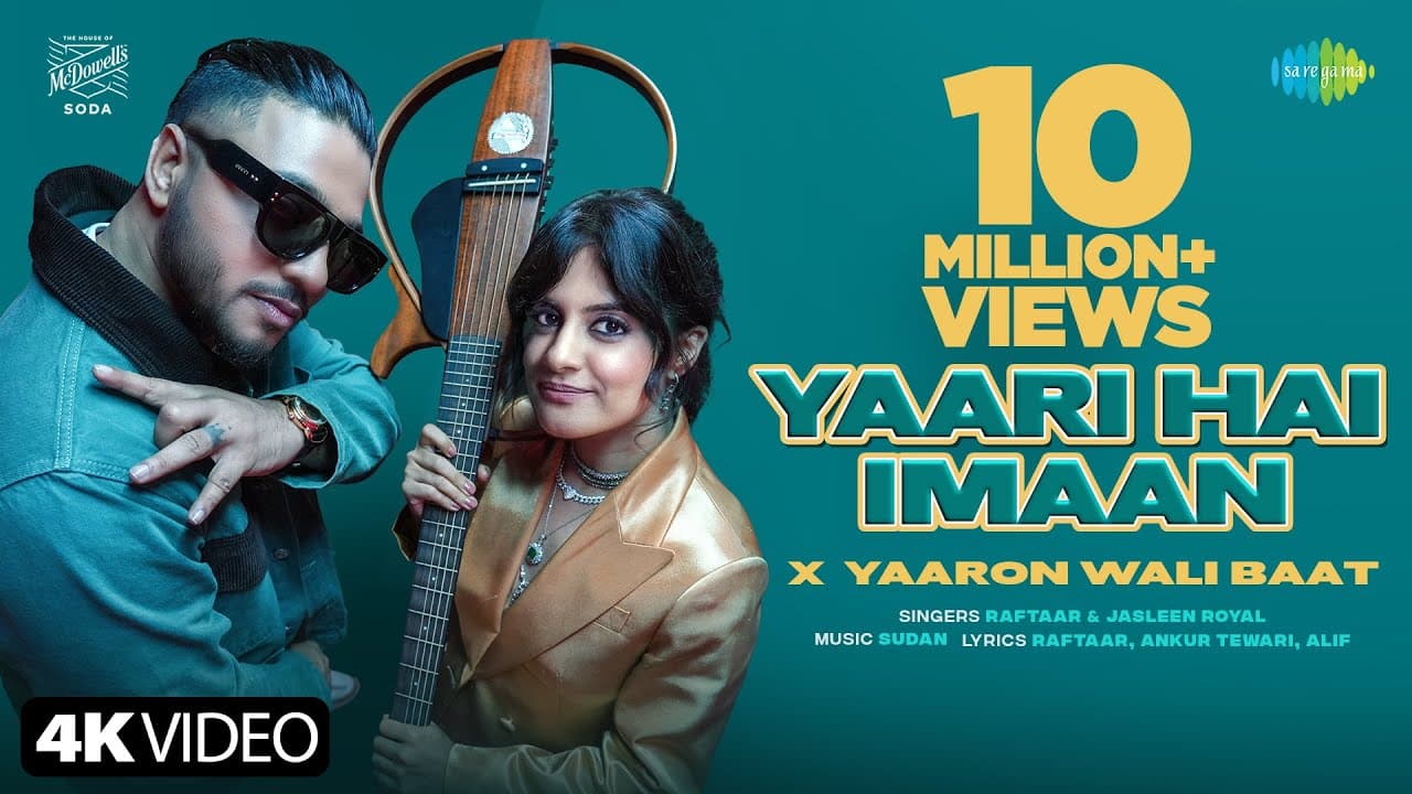 Yaari Hai Imaan Lyrics - Amol Parashar | Paranjay Jaiswal | Rahulram Manchanda | Raftaar | Jasleen Royal by 