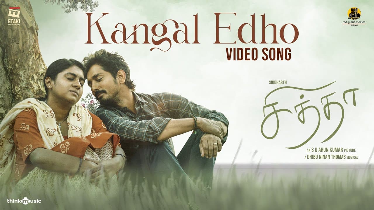 Kangal Edho Lyrics - Siddharth | Nimisha Sajayan | Pradeep Kumar | Karthika Vaidyanathan by Think Music