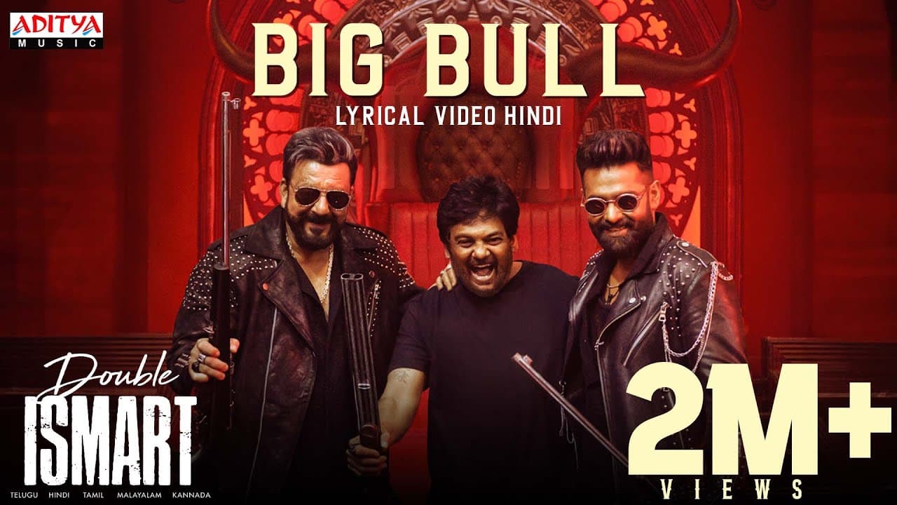 Big Bull Lyrics - Ram Pothineni | Sanjay Dutt | Vinod Rathod | Ritu Pathak by Aditya Music