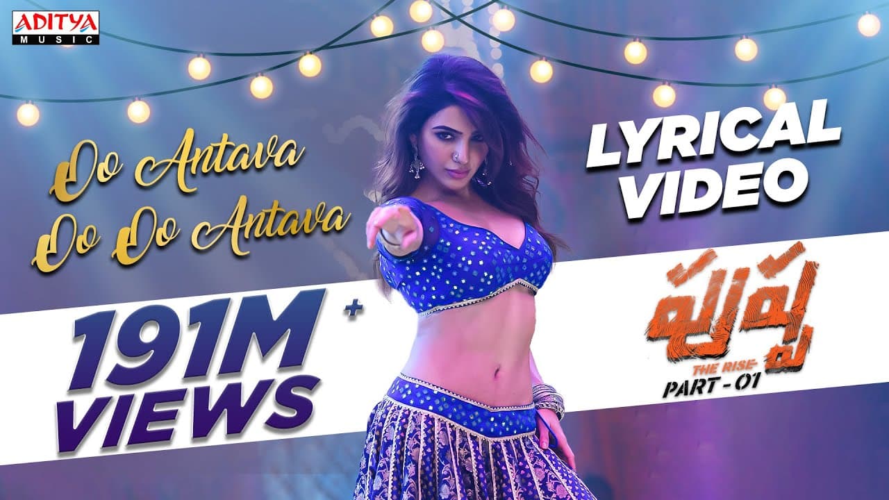 Oo Antava..Oo Oo Antava Lyrics - Allu Arjun | Samantha | Indravathi Chauhan by Aditya Music