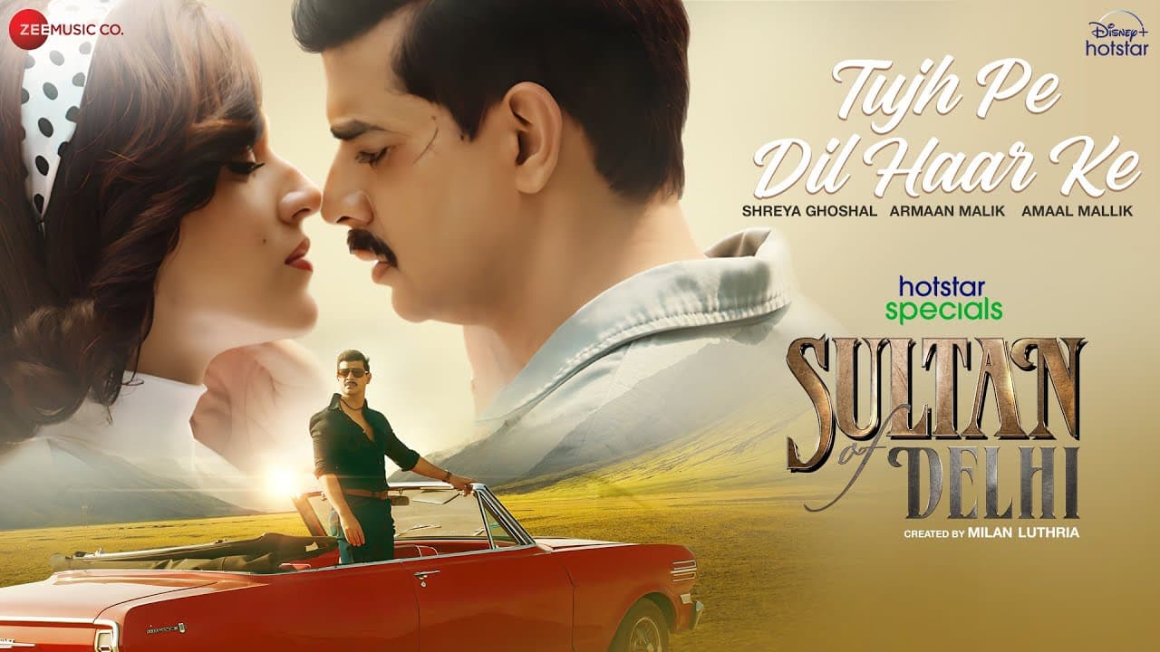 Tujh Pe Dil Haar Ke Lyrics - Tahir Raj Bhasin | Mouni Roy | Armaan Malik | Shreya Ghoshal by Zee Music Company