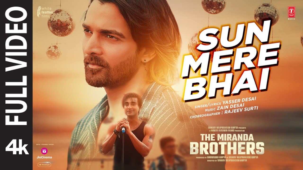 सुन मेरे भाई Sun Mere Bhai Lyrics - Harshvardhan Rane | Jeniffer Piccinato | Rahul Dev | Yasser Desai by T-Series