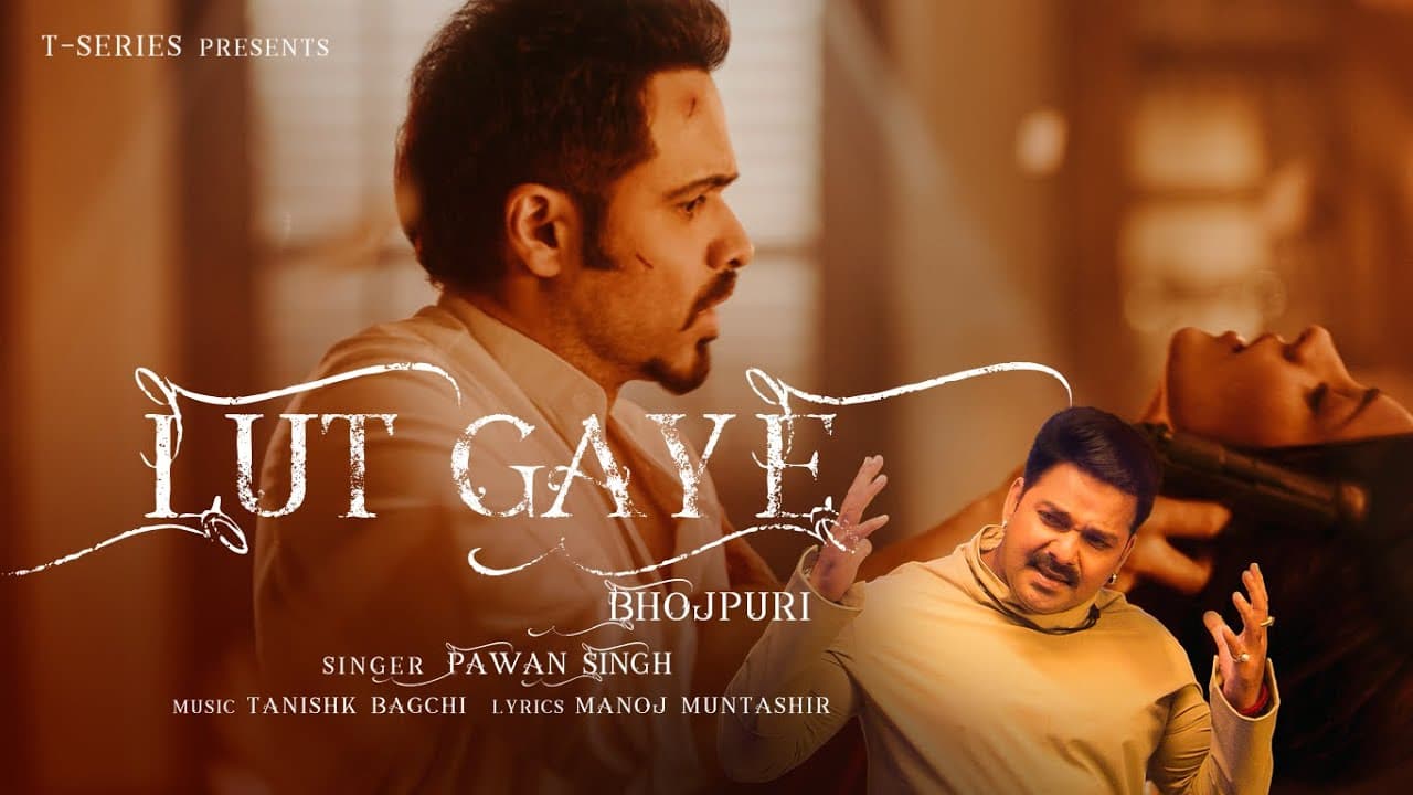 Lut Gaye Lyrics - Emraan Hashmi | Yukti Thareja | Pawan Singh by T-Series