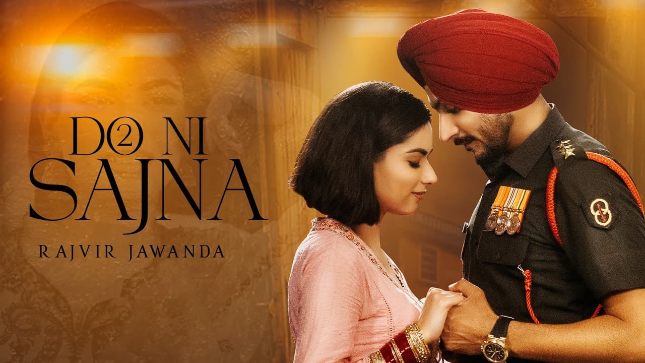 Do Ni Sajna Lyrics - Rajvir Jawanda | Punjabi Song by Rajvir Jawanda